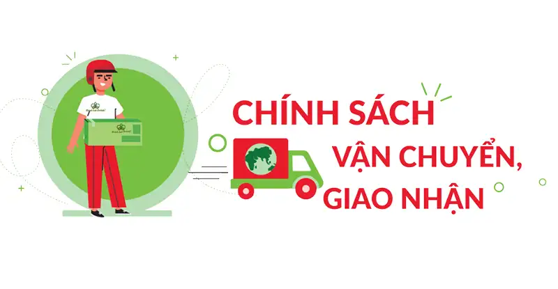 Tổng quan về Chính sách Vận chuyển của An Phúc Thịnh